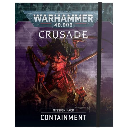 CRUSADE MISSION PACK: CONTAINMENT (ENG)