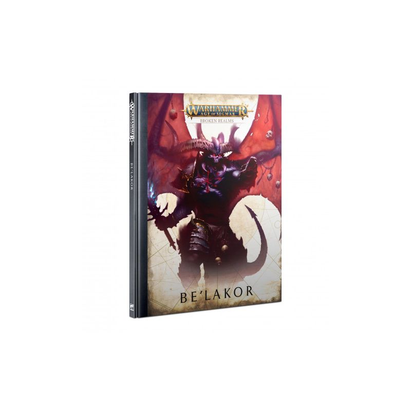 BROKEN REALMS: BE'LAKOR (HB) (FRANCAIS) BROKEN REALMS: BE'LAKOR (HB) (FRANCAIS)