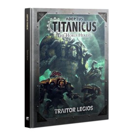 ADEPTUS TITANICUS: TRAITOR LEGIOS (ENG)