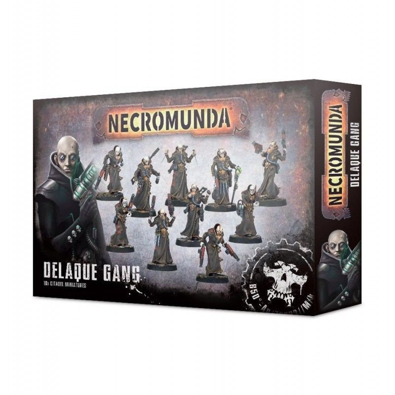 NECROMUNDA: DELAQUE GANG NECROMUNDA: DELAQUE GANG