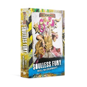 NECROMUNDA: SOULLESS FURY (PB)