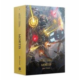 HORUS HERESY: SIEGE OF TERRA: MORTIS FRA