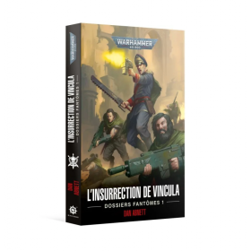 L'INSURRECTION DE VINCULA (FRANCAIS)