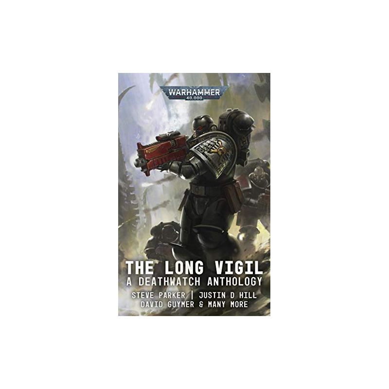 DEATHWATCH: THE LONG VIGIL DEATHWATCH: THE LONG VIGIL