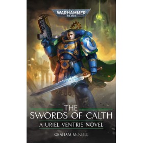 URIEL VENTRIS: THE SWORDS OF CALTH (HB)