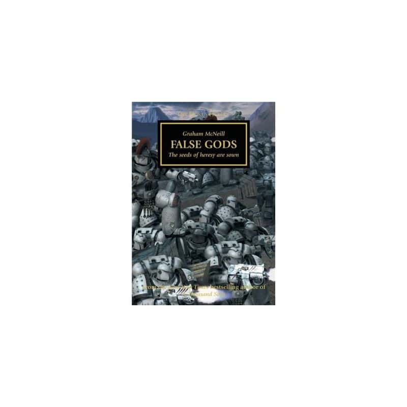 HORUS HERESY: FALSE GODS HORUS HERESY: FALSE GODS