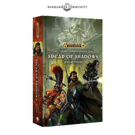 EIGHT LAMENTATIONS: SPEAR OF SHADOWS PB