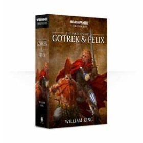 GOTREK & FELIX: THE FIRST OMNIBUS (PB)