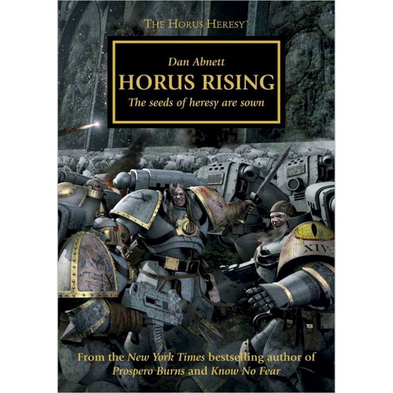 HORUS HERESY: HORUS RISING HORUS HERESY: HORUS RISING