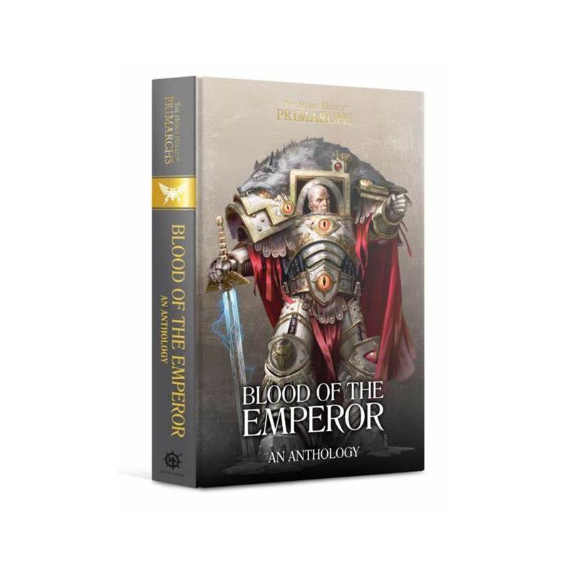 PRIMARCHS: BLOOD OF THE EMPEROR (HB) PRIMARCHS: BLOOD OF THE EMPEROR (HB)