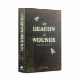 THE DEACON OF WOUNDS (HB)