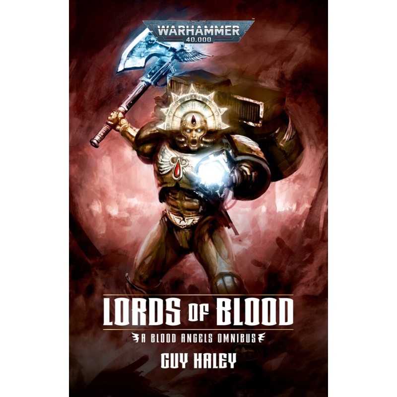 LORDS OF BLOOD: BLOOD ANGELS OMNIBUS ENG LORDS OF BLOOD: BLOOD ANGELS OMNIBUS ENG