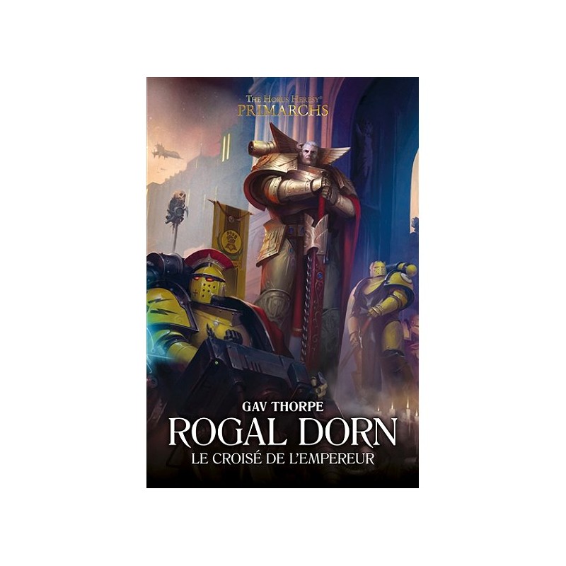 ROGAL DORN: LE CROISÉ DE L'EMPEREUR (FR) ROGAL DORN: LE CROISÉ DE L'EMPEREUR (FR)
