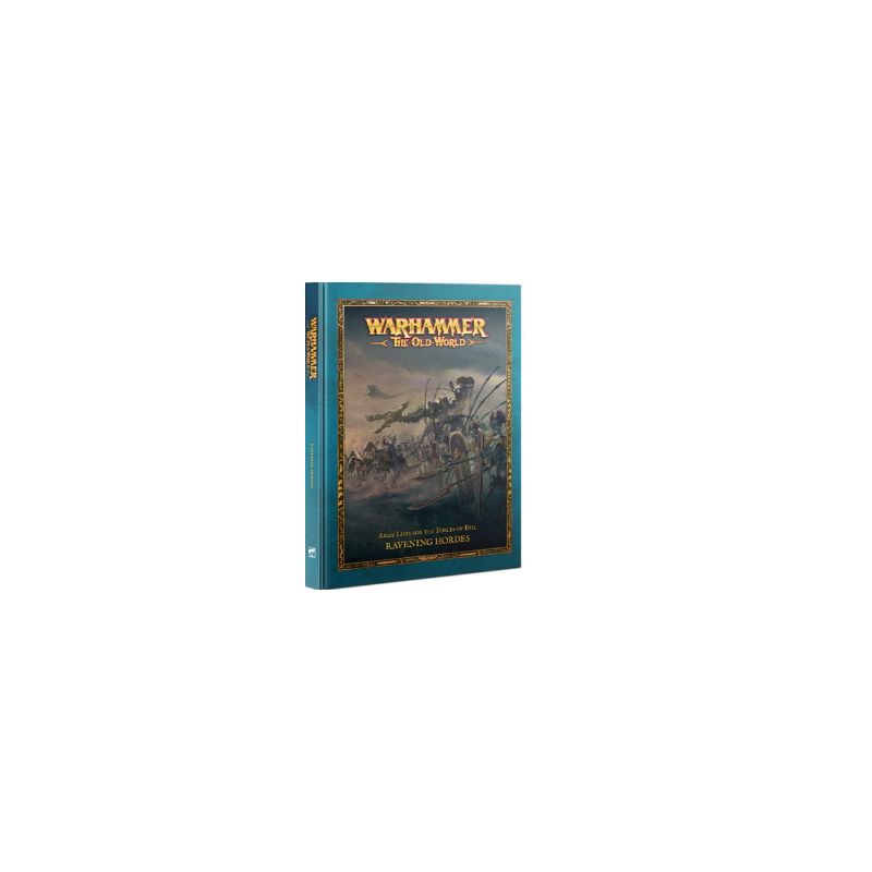 THE OLD WORLD: RAVENING HORDES (ENG)