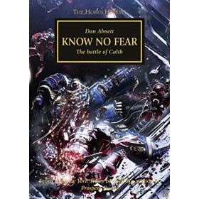 HORUS HERESY: KNOW NO FEAR...