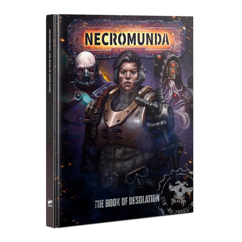 NECROMUNDA: THE BOOK OF DESOLATION NECROMUNDA: THE BOOK OF DESOLATION