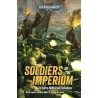 Soldiers of the Imperium (Omnibus) â€“ Rebel Forge