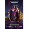Renegades: Lord of Excess (PB) â€“ Rebel Forge