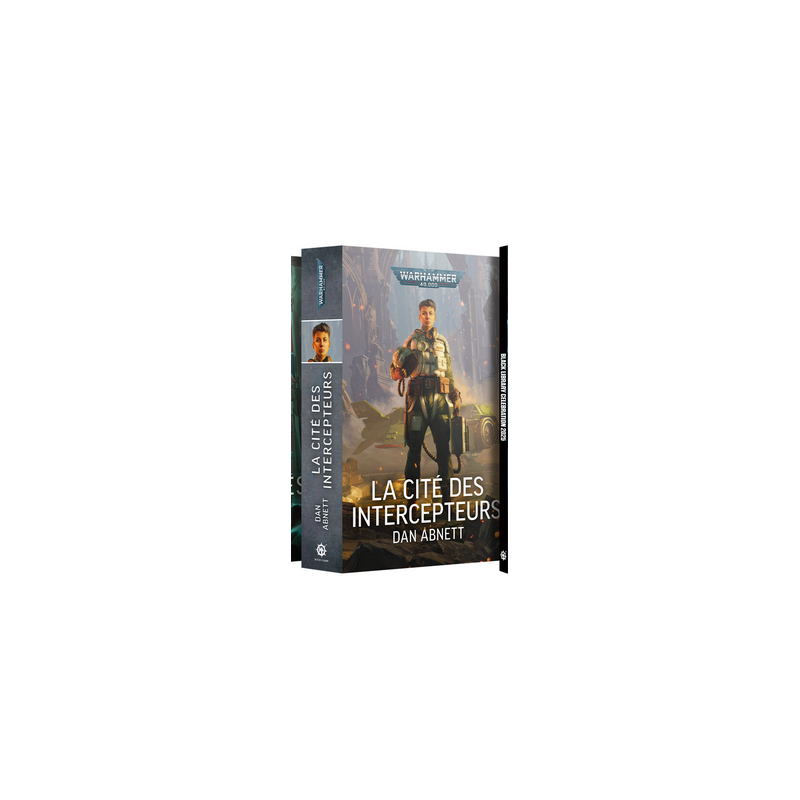 La Cité des Intercepteurs – Roman Épique de Warhammer 40K La Cité des Intercepteurs – Roman Épique de Warhammer 40K