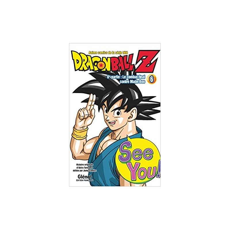 Dragon Ball Z - Huitième partie - Tome 6 Dragon Ball Z - Huitième partie - Tome 6