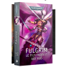 ???? Fulgrim: Le fils parfait – Le Destin du Primarque Slaanesh