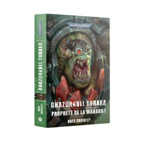 G/KULL THRAKA PROPHÈTE DE LA WAAGH (FRA)