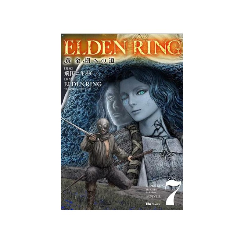 ELDEN RING - Le chemin de l'Arbre-Monde - Tome 7 ELDEN RING - Le chemin de l'Arbre-Monde - Tome 7