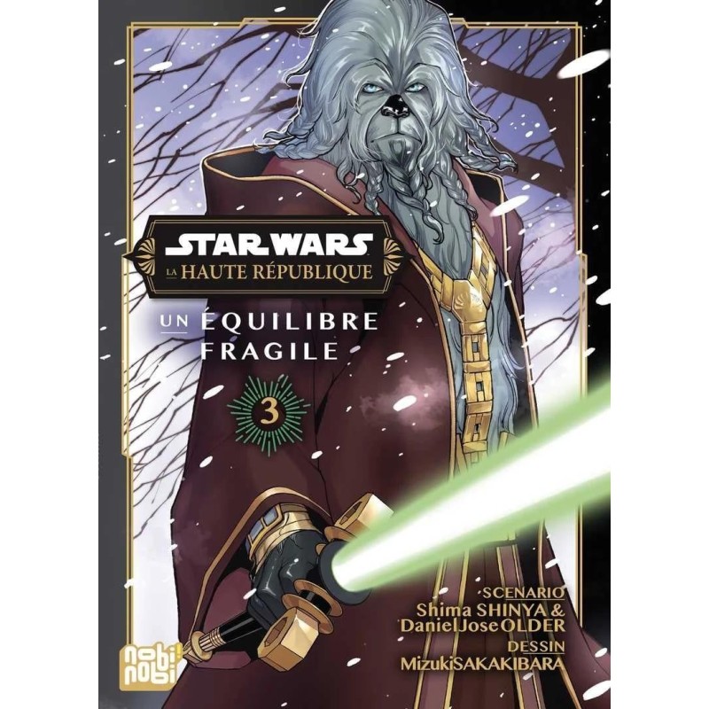 STAR WARS : La Haute République-Un équilibre fragile - Tome 3 (Manga) STAR WARS : La Haute République-Un équilibre fragile - Tome 3 (Manga)