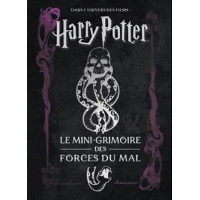 HARRY POTTER - Les mini-grimoires T08 : Les forces du mal