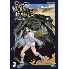MONSTER HUNTER ORAGE - Tome 3 - Nouvelle Edition