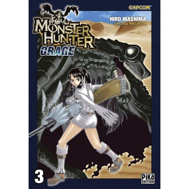MONSTER HUNTER ORAGE - Tome 3 - Nouvelle Edition MONSTER HUNTER ORAGE - Tome 3 - Nouvelle Edition