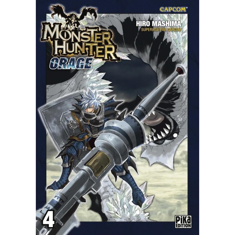 MONSTER HUNTER ORAGE - Tome 4 - Nouvelle Edition MONSTER HUNTER ORAGE - Tome 4 - Nouvelle Edition