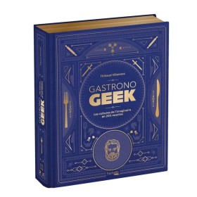 LE GRIMOIRE GASTRONOGEEK - Tirage limité