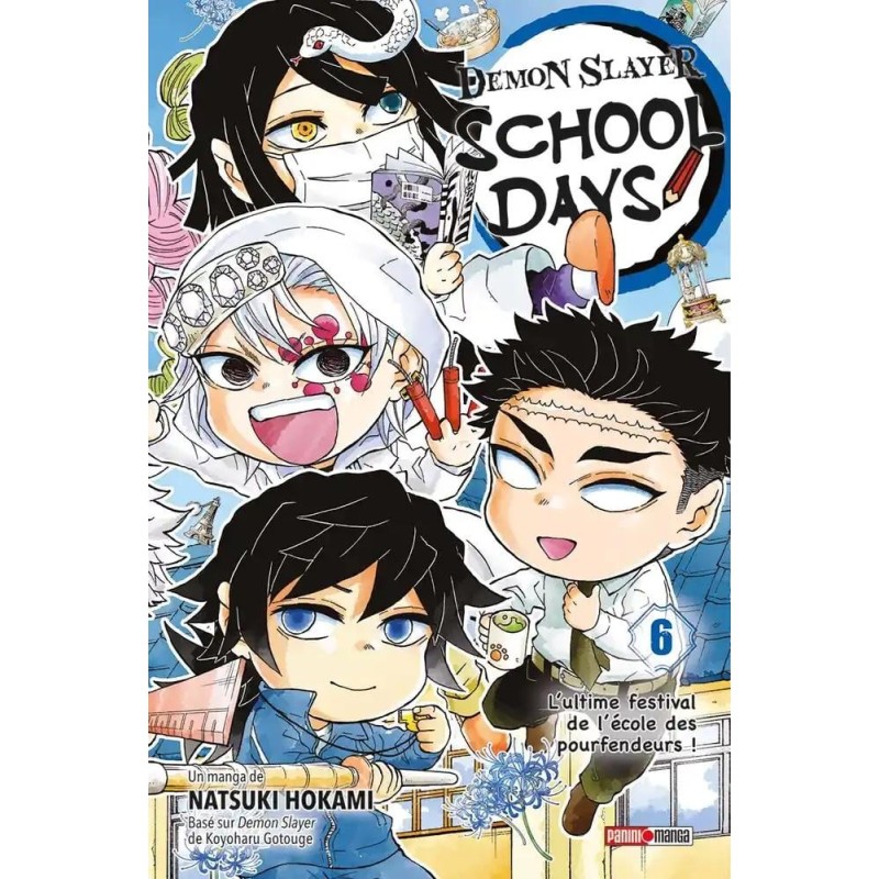 DEMON SLAYER SCHOOL DAYS - Tome 6 DEMON SLAYER SCHOOL DAYS - Tome 6
