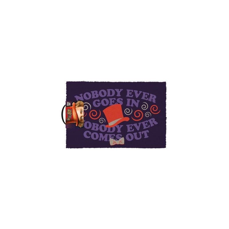 WILLY WONKA - Paillasson 40X60 - Nobody ever goes in Nobody ever ... WILLY WONKA - Paillasson 40X60 - Nobody ever goes in Nobody ever ...