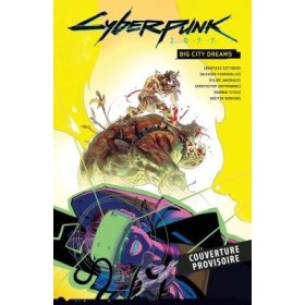 CYBERPUNK 2077 - Big City Dream