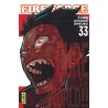 FIRE FORCE - Tome 33