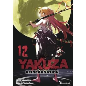 YAKUZA REINCARNATION - Tome 12