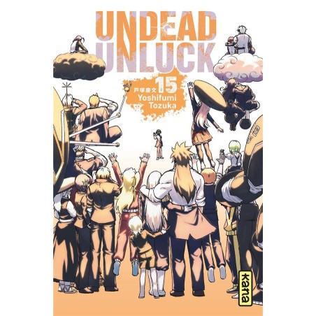 UNDEAD UNLUCK - Tome 15