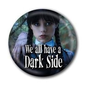 MERCREDI - Dark Side - Button Badge 25mm