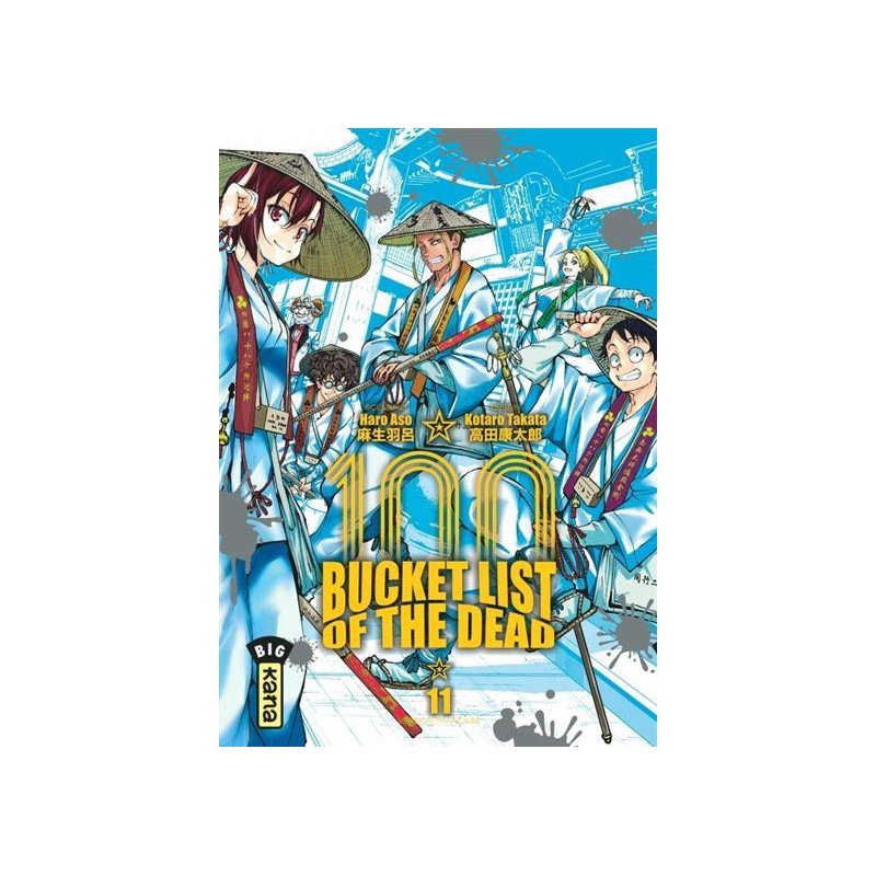 BUCKET LIST OF THE DEAD - Tome 11