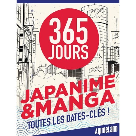 365 JOURS JAPANIME & MANGA