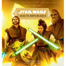 STAR WARS - Tour l'art de la Haute République