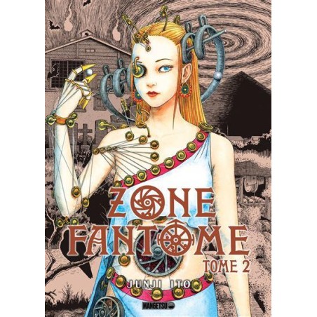 ZONE FANTOME - JUNJI ITO - Tome 2