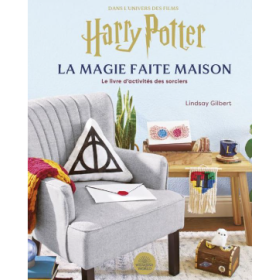 HARRY POTTER - La magie faite maison