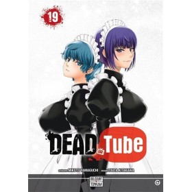 DEAD TUBE - Tome 19