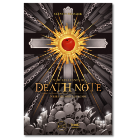 DEATH NOTE - ECRIRE UN NOUVEAU MONDE