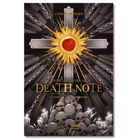 DEATH NOTE - ECRIRE UN NOUVEAU MONDE