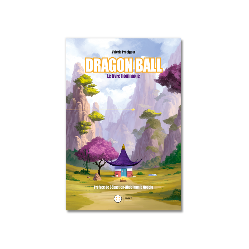 DRAGON BALL - LE LIVRE HOMMAGE