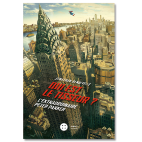 QUI EST LE TISSEUR ? - L´INCROYABLE PETER PARKER